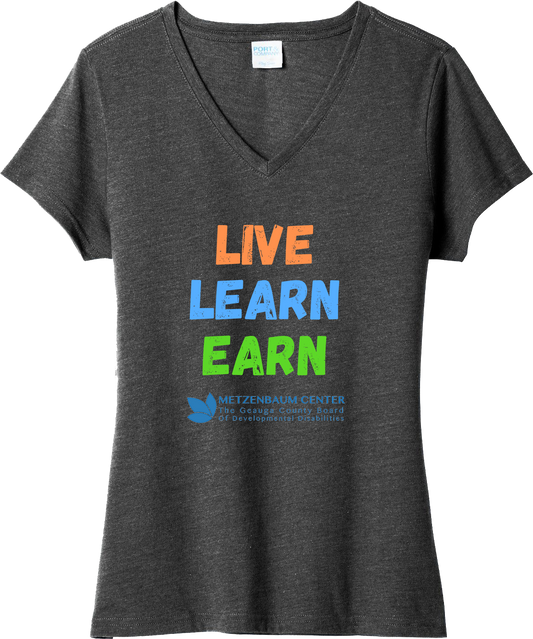 Live, Learn, Earn Ladies T